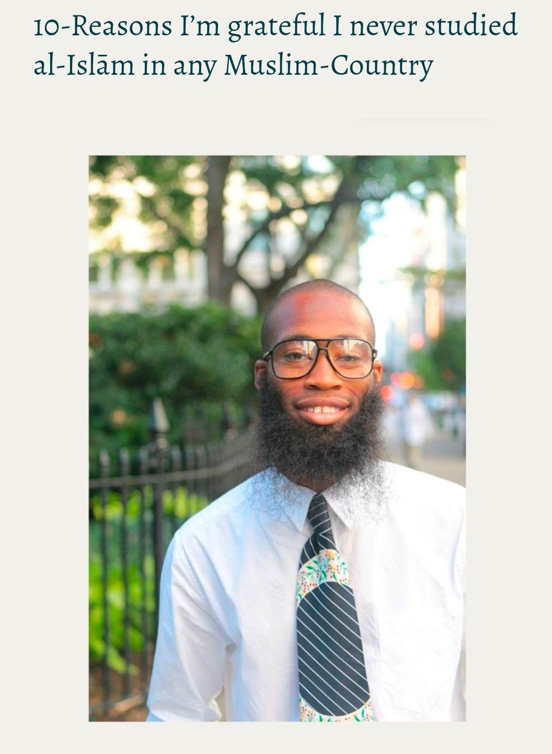 10-Reasons I’m grateful I never studied al-Islām in any Muslim-Country