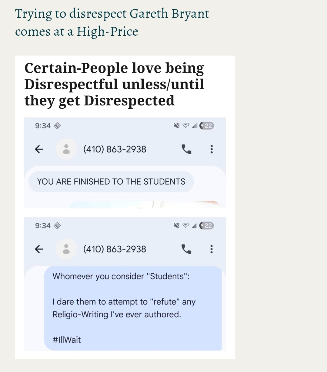 Trying to disrespect Gareth Bryant comes at a High-Price