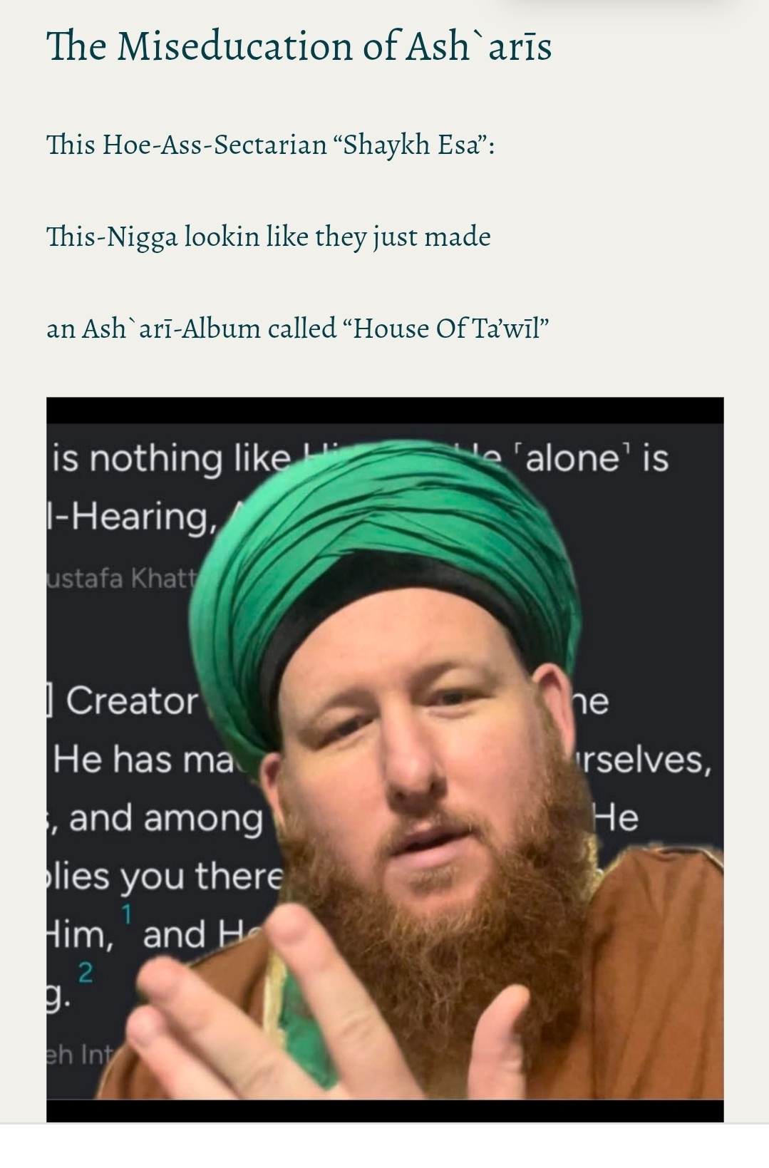 The Miseducation of Ash`arīs