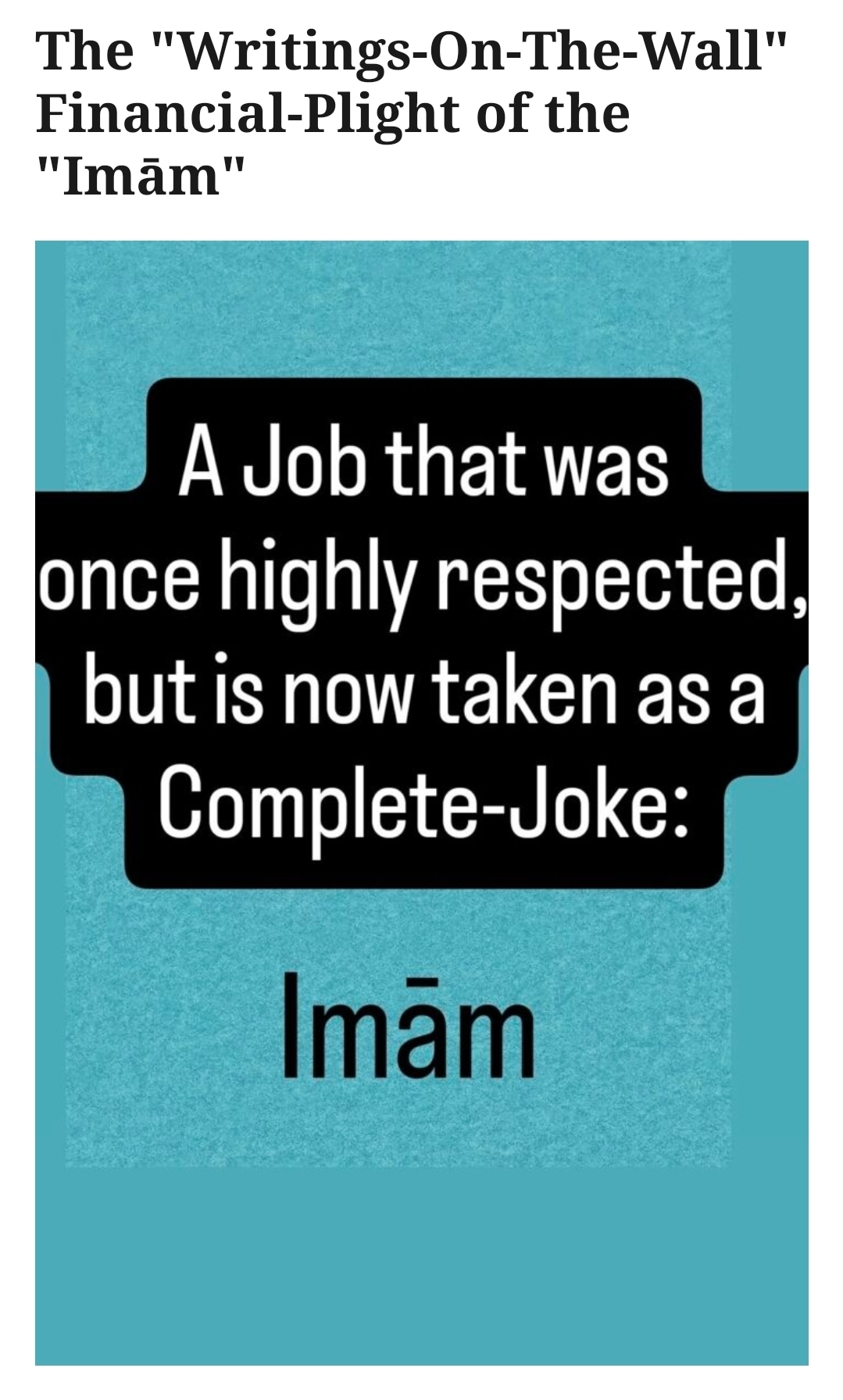 Everything has a Cost…even if/when it’s called “Islāmic-Work”