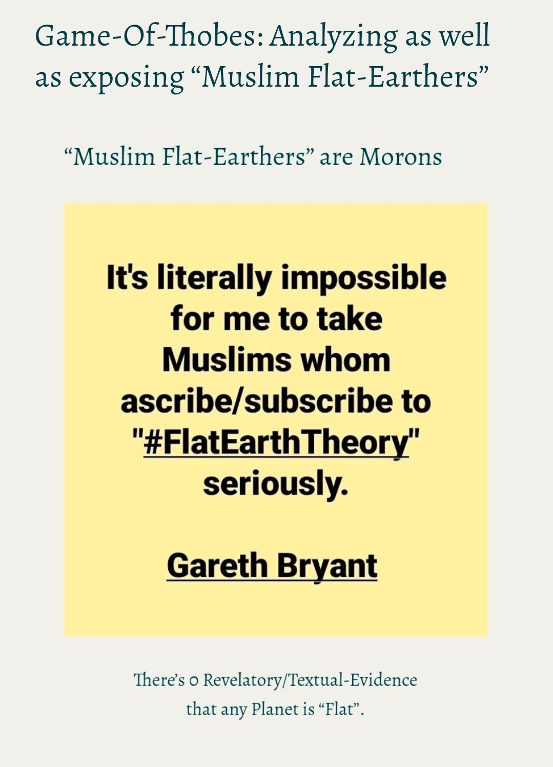 Game-Of-Thobes: Analyzing as well as exposing “Muslim Flat-Earthers”