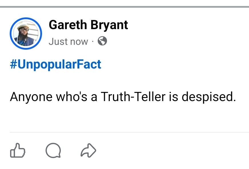 The Consequences of Truth-Telling